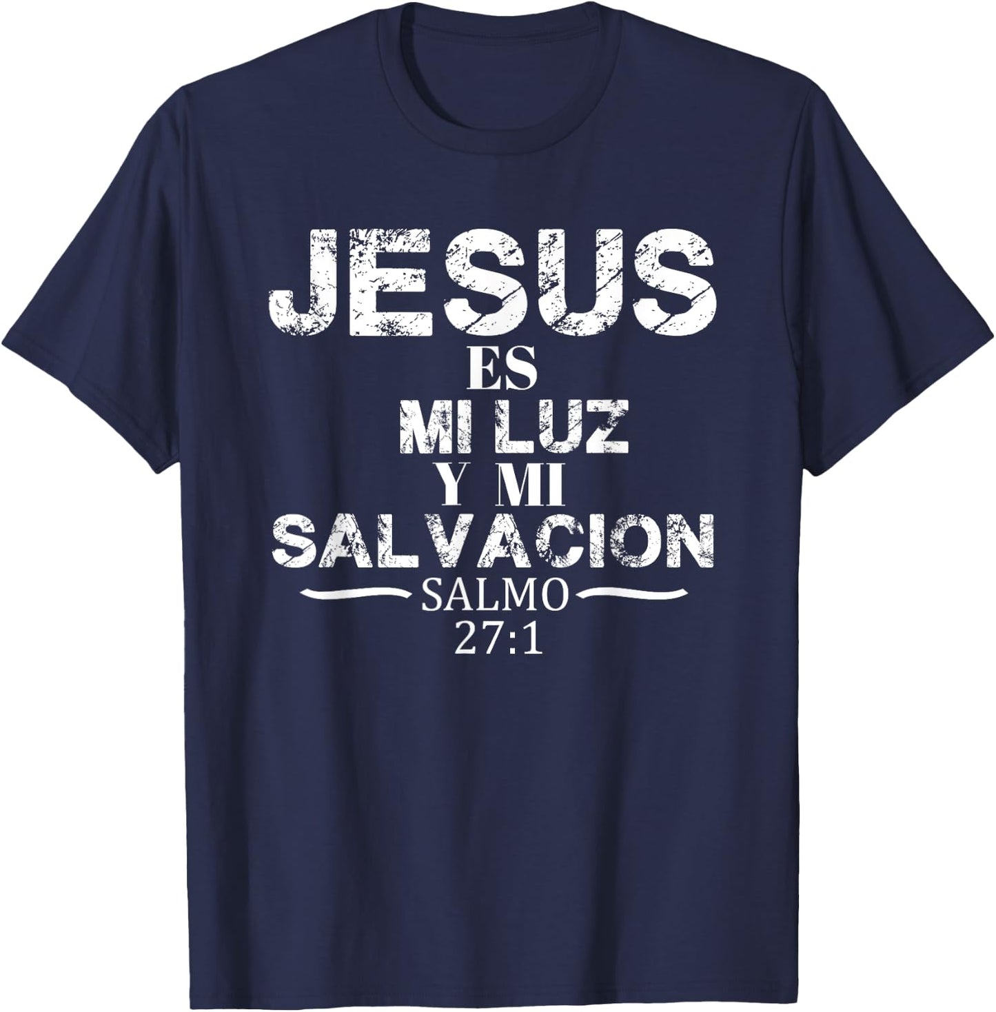 Playera Camisa Salmo Jesus Es Mi Luz Biblia Cristiana T-Shirt - T-Shirt | Navy