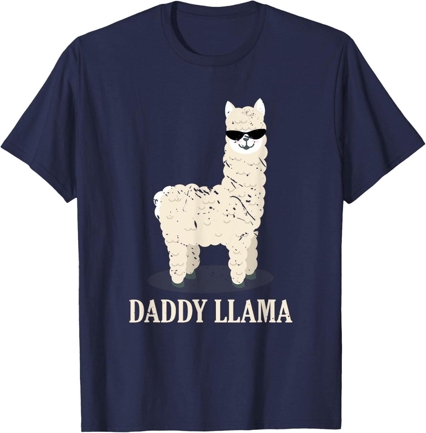 Daddy Llama Alpaca Funny Animal Lover Gift Father's Day T-Shirt - T-Shirt | Navy
