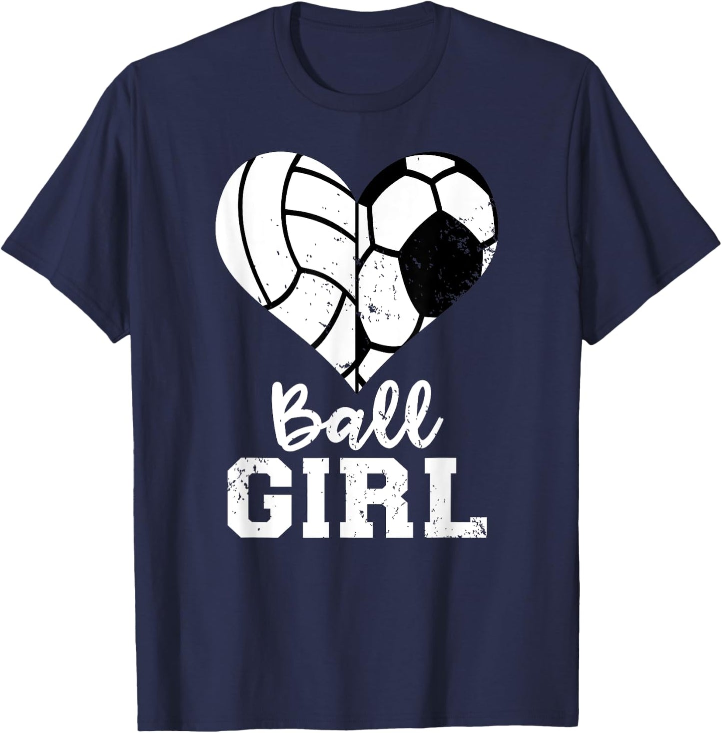 Ball Girl Heart Funny Soccer Volleyball Girl T-Shirt - T-Shirt | Navy