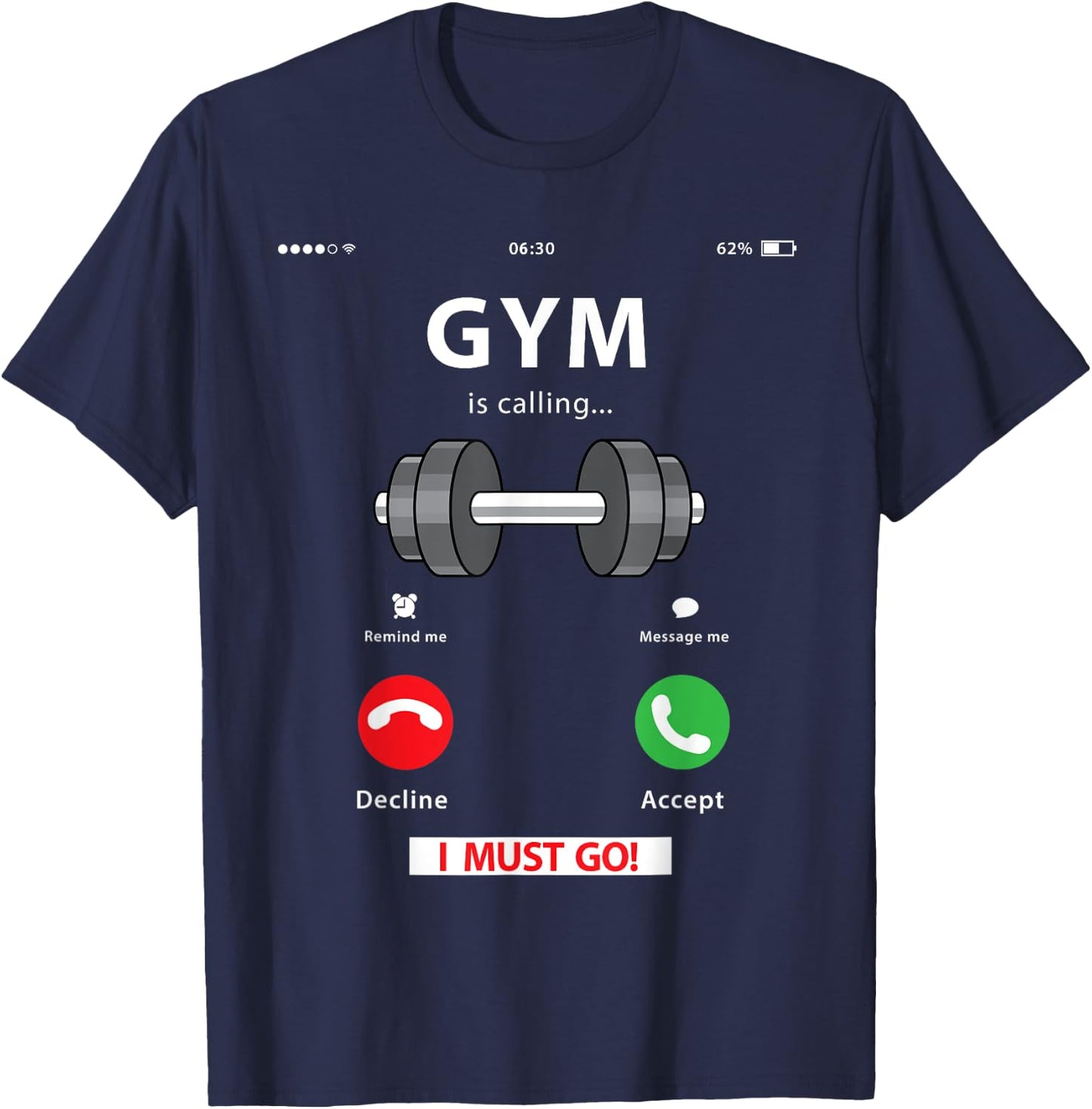 Funny Gym Lover Gift | Workout, Fitness, Weightlifting Humor T-Shirt - T-Shirt | Navy