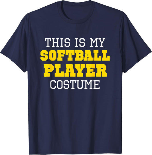 This Is My Softball Player Costume Halloween Lazy Easy T-Shirt - T-Shirt | Navy