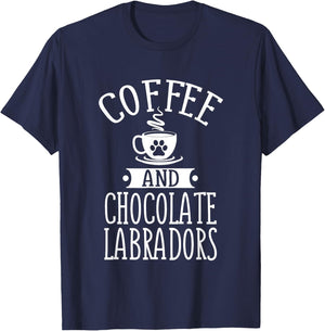 Chocolate Labradors And Coffee Chocolate Lab Gift Outfit T-Shirt - T-Shirt | Navy