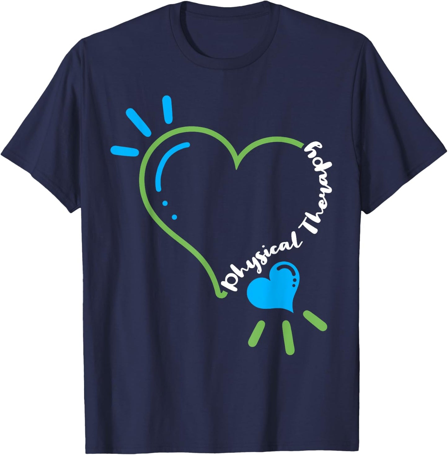 Physical Therapy Heart Physiotherapy PT Rehab Therapist Gift T-Shirt - T-Shirt | Navy