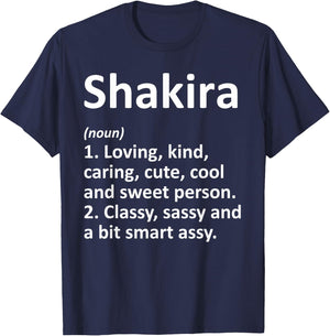 SHAKIRA Definition Personalized Name Funny Birthday Gift T-Shirt - T-Shirt | Navy