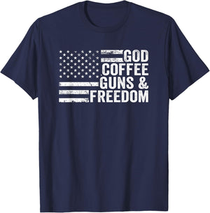GOD COFFEE GUNS & FREEDOM - Funny Pro Gun USA Flag Women Men T-Shirt - T-Shirt | Navy