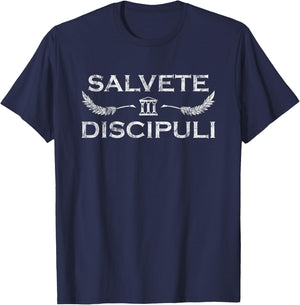 Salvete Discipuli - Latin Teacher Men Women T-Shirt - T-Shirt | Navy