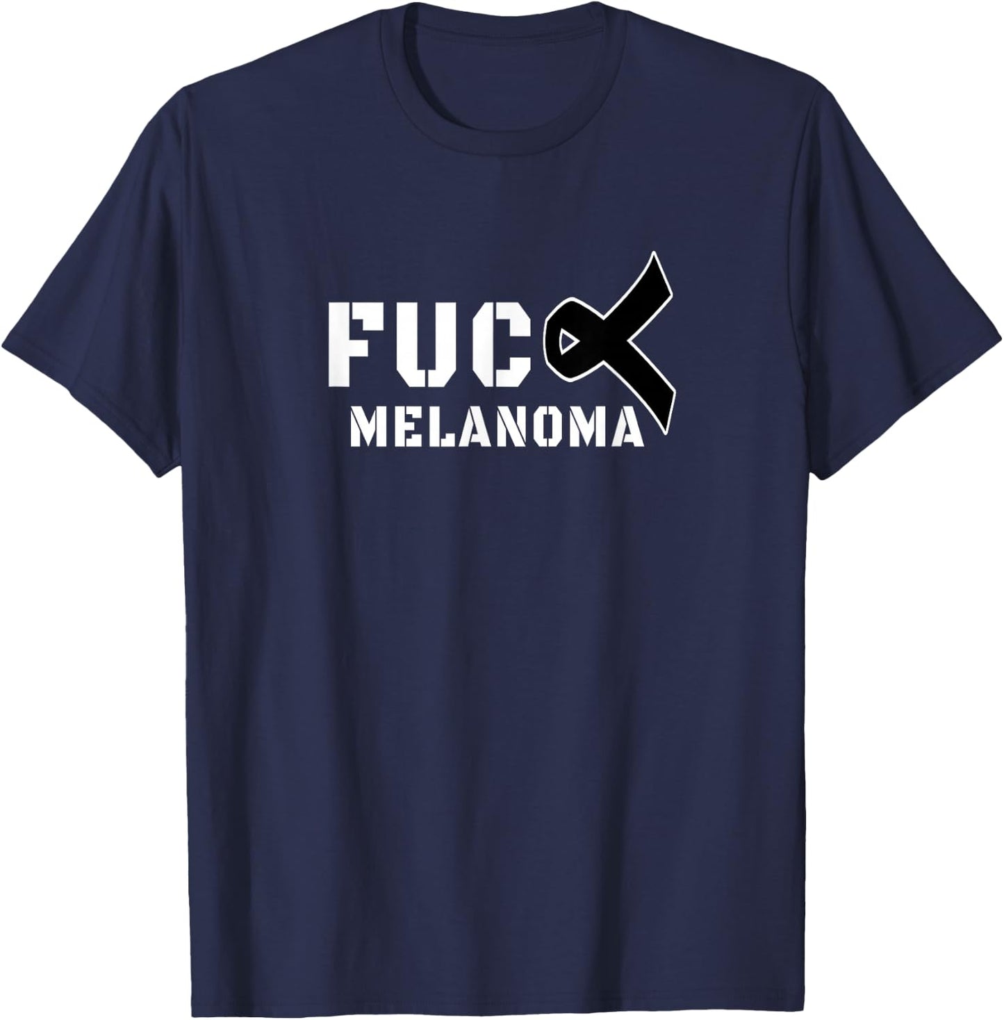 Fuck Melanoma Skin Cancer Awareness T-Shirt - T-Shirt | Navy