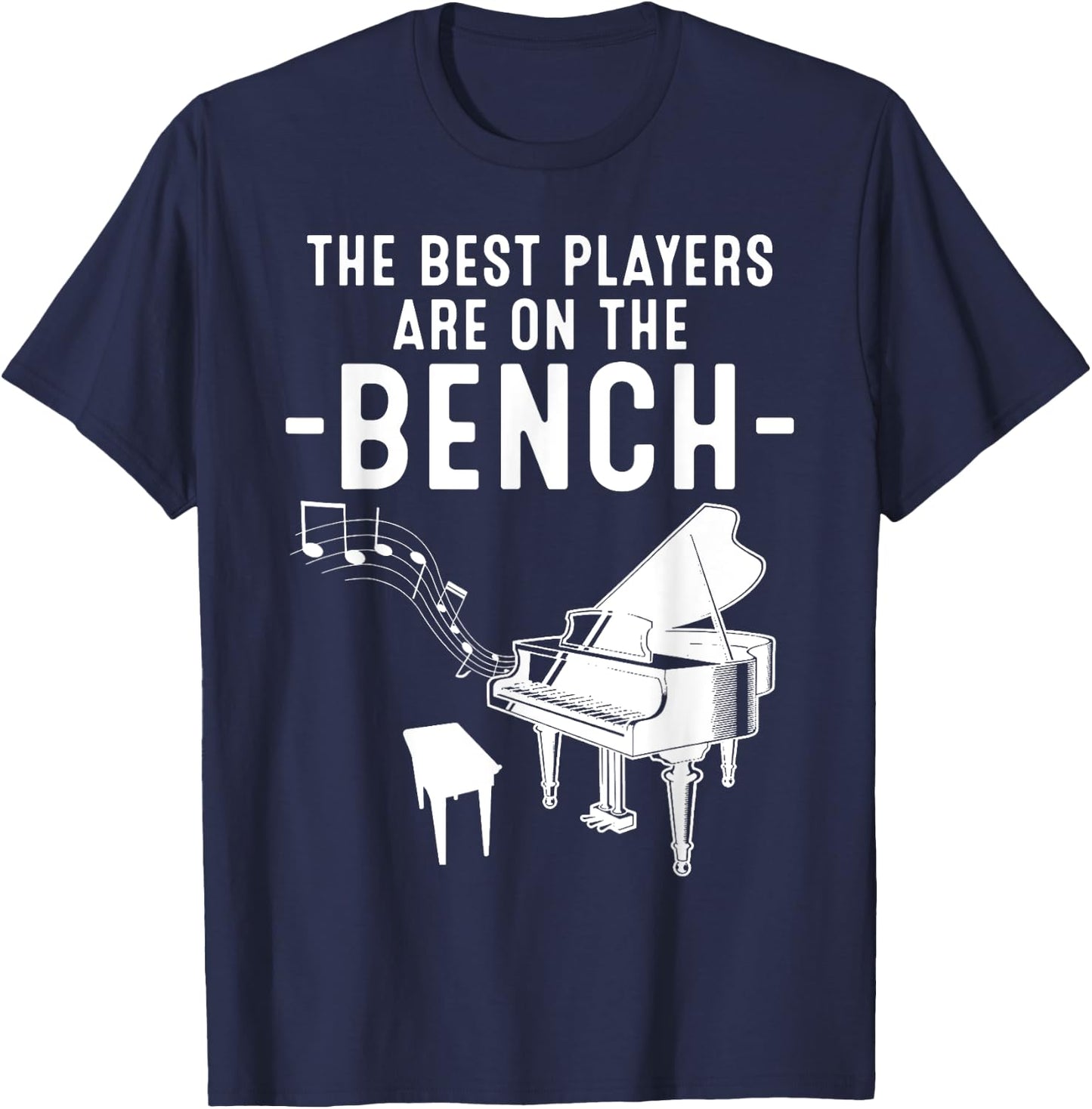 Funny Piano Player Gift Cute Bench Pianist T-Shirt - T-Shirt | Navy