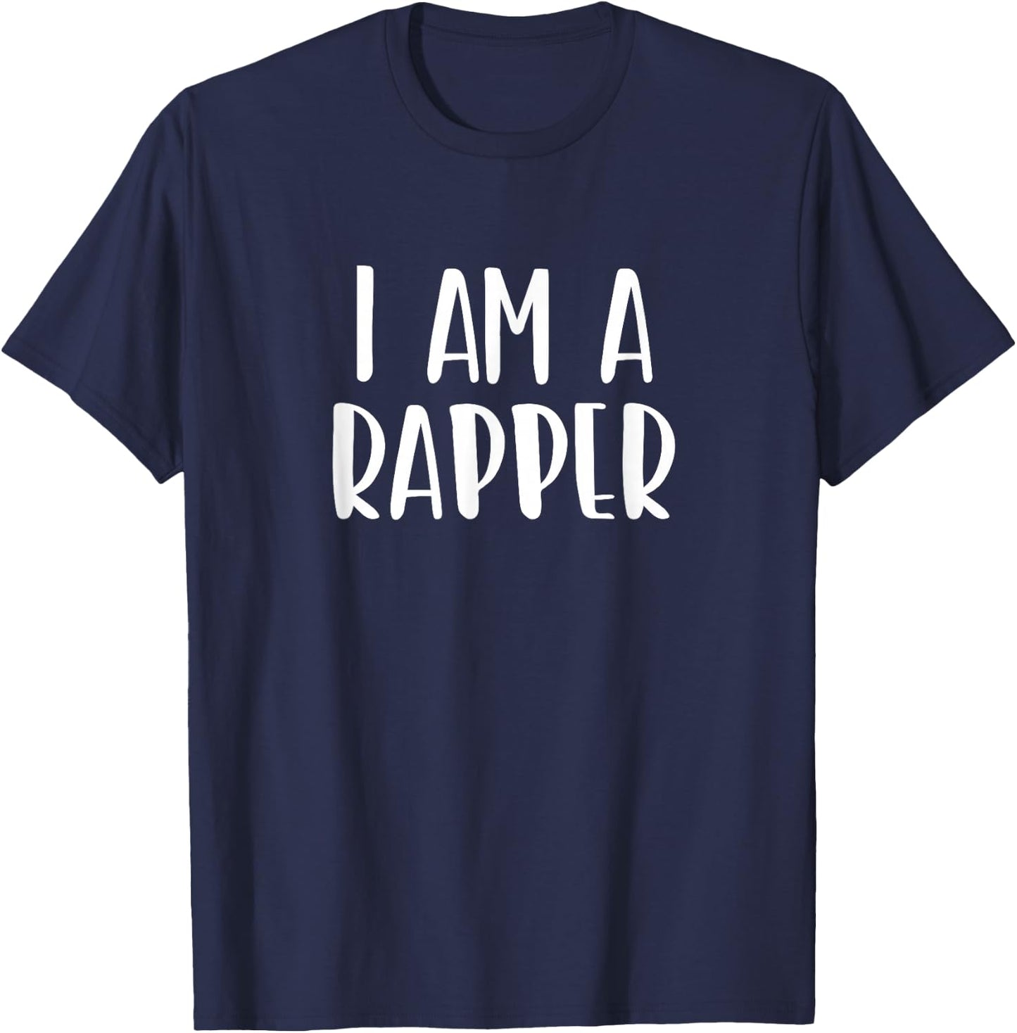 I Am A Rapper Halloween I'm Simple Costume Lazy T-Shirt - T-Shirt | Navy