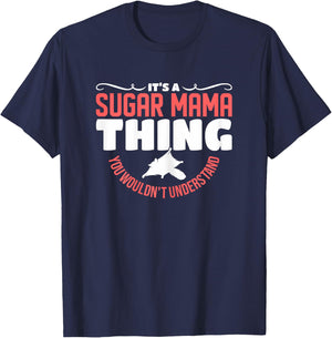 It's A Sugar Mama Thing You Wouldn't Understand Sugar Glider T-Shirt - T-Shirt | Navy