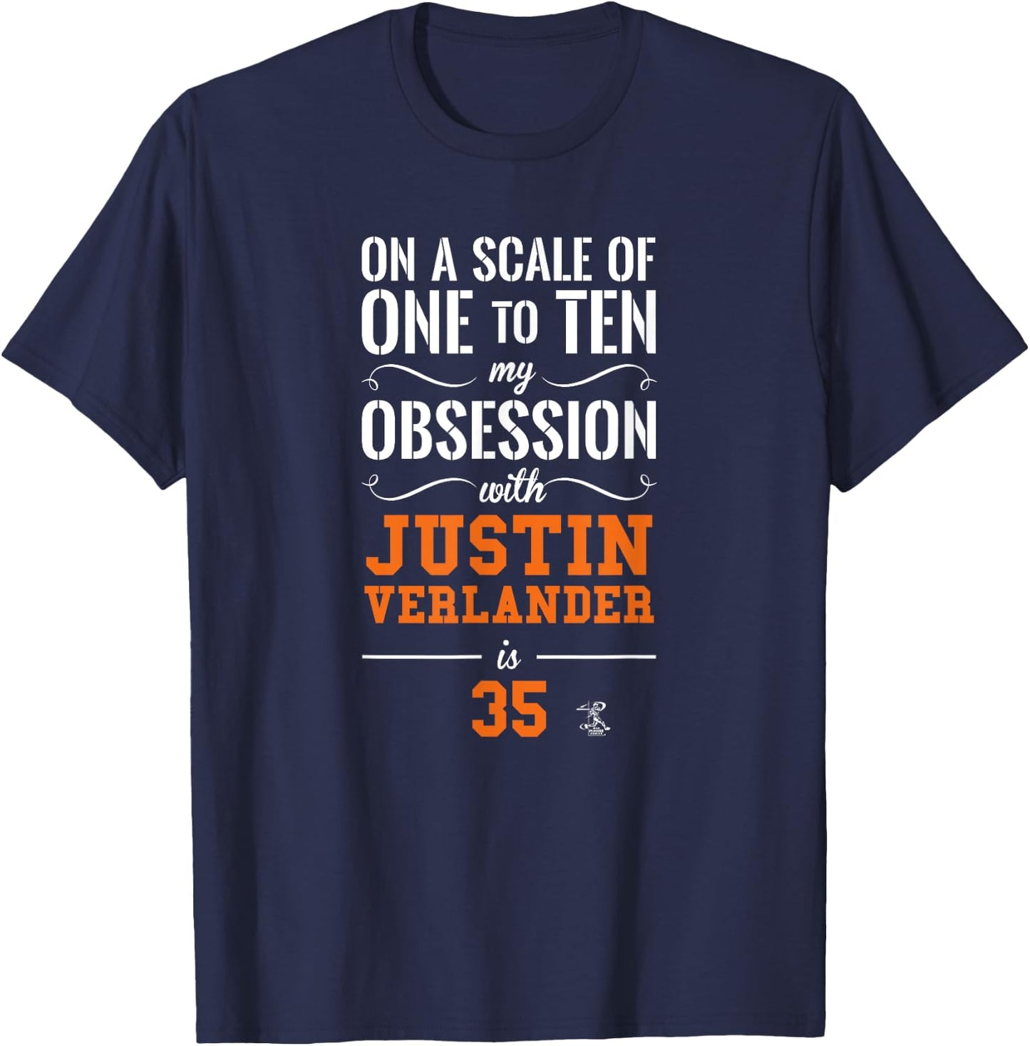 Justin Verlander Scale of 1 to 10 Gameday T-Shirt - T-Shirt | Navy