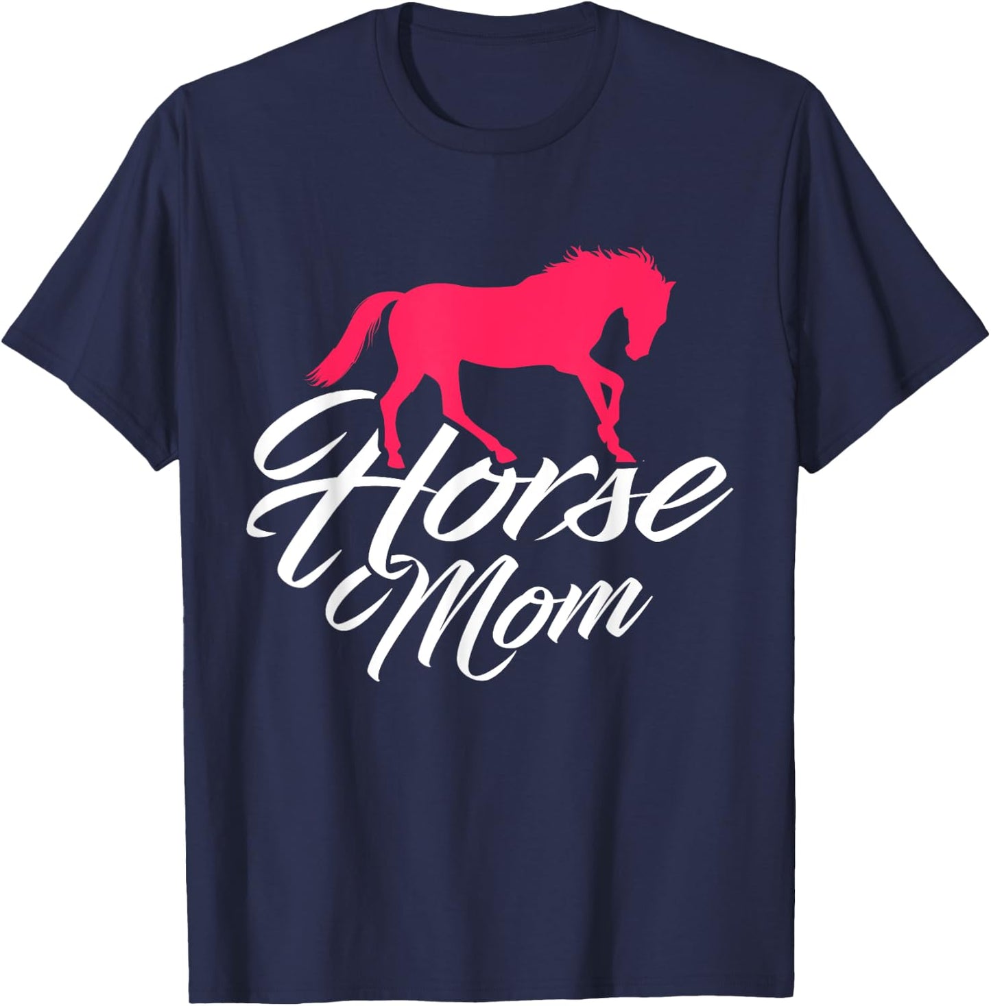Funny Horse Riding Mom Horseback Riding Horse Mom T-Shirt - T-Shirt | Navy