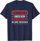 Retired Under New Management See Wife For Detail Cool Design T-Shirt - T-Shirt | Navy