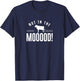 Not in the Mooood Cow Farmer Cows Farmer Farm T-Shirt - T-Shirt | Navy