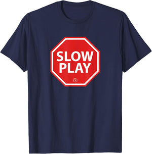 STOP SLOW PLAY Men's Golf Humor Graphic Sarcastic Funny T-Shirt - T-Shirt | Navy