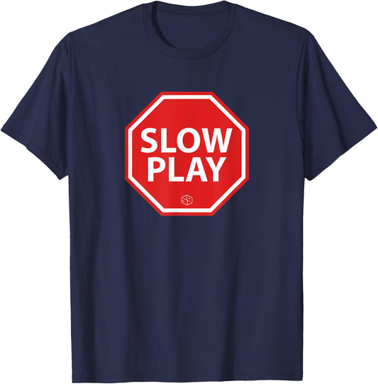 STOP SLOW PLAY Men's Golf Humor Graphic Sarcastic Funny T-Shirt - T-Shirt | Navy