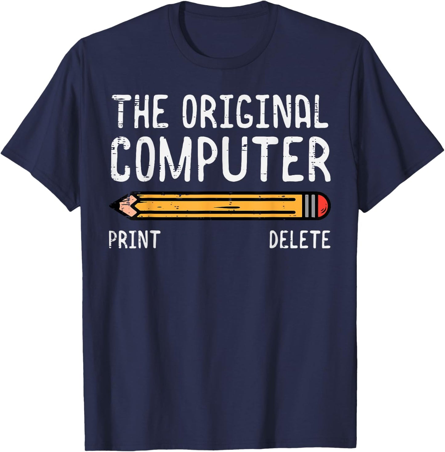 Original Computer Pencil Coder Funny Tech Support Men Women T-Shirt - T-Shirt | Navy