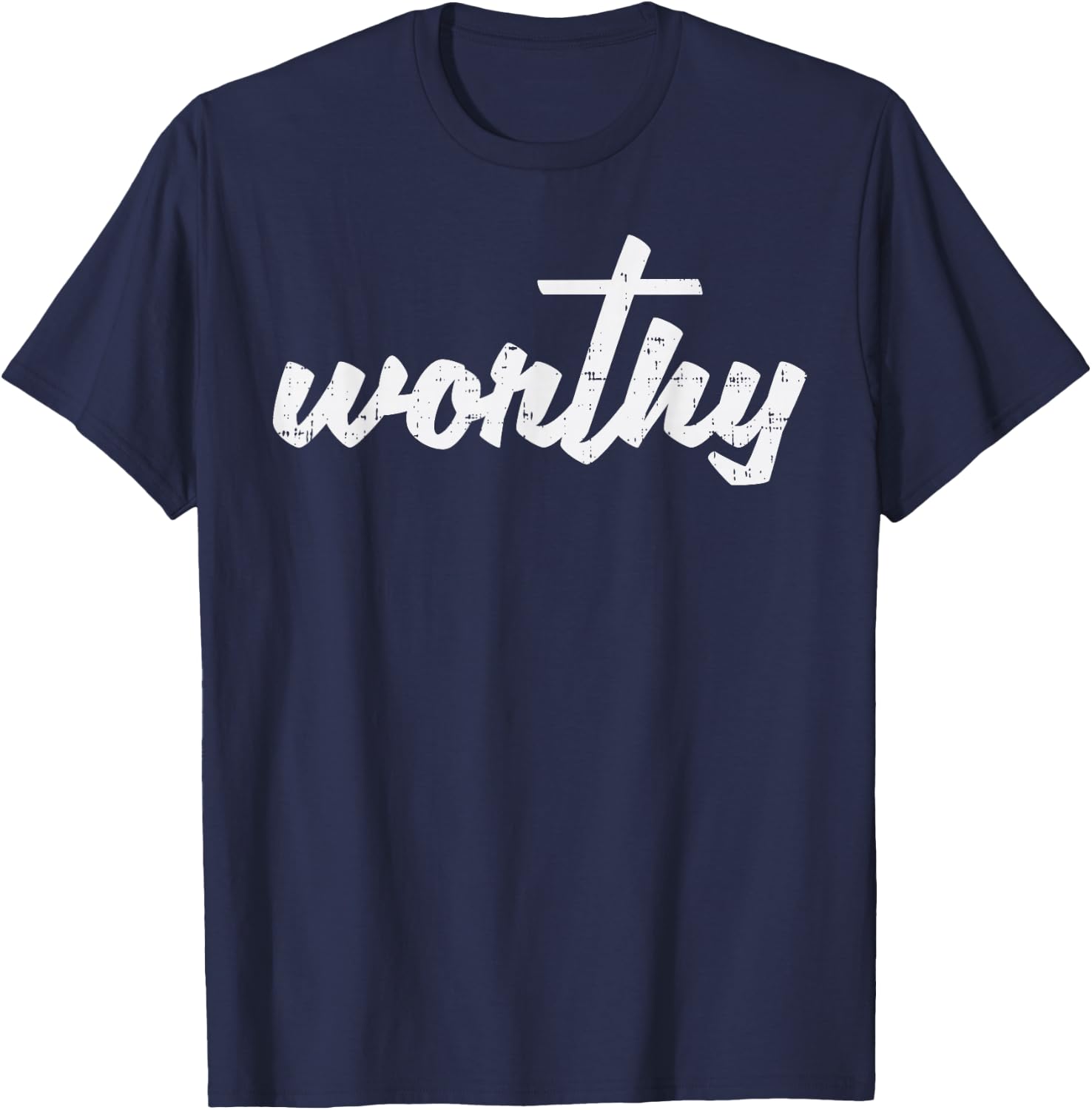 Worthy Cross God Jesus Faith Grace Religious Christian Gift T-Shirt - T-Shirt | Navy