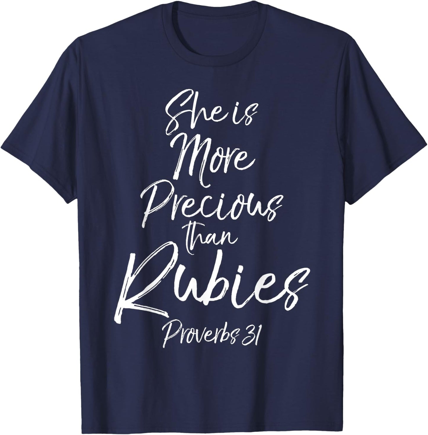Christian Mom She is More Precious than Rubies Proverbs 31 T-Shirt - T-Shirt | Navy