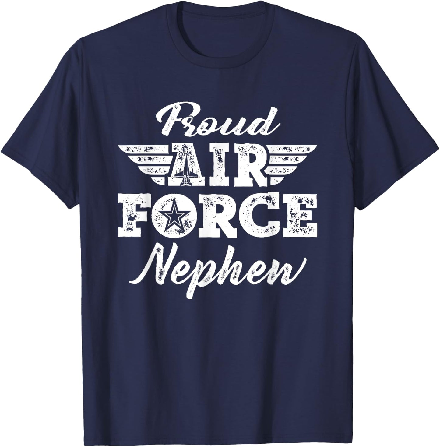 Proud US Air Force Nephew - Pride Military Family Gifts T-Shirt - T-Shirt | Navy