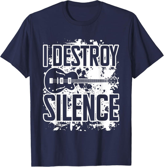 I Destroy Silence Bass Player Funny Guitar Music Enthusiasts T-Shirt - T-Shirt | Navy
