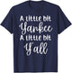 A Little Bit Yankee A Little Bit Y’all Funny T-Shirt - T-Shirt | Navy