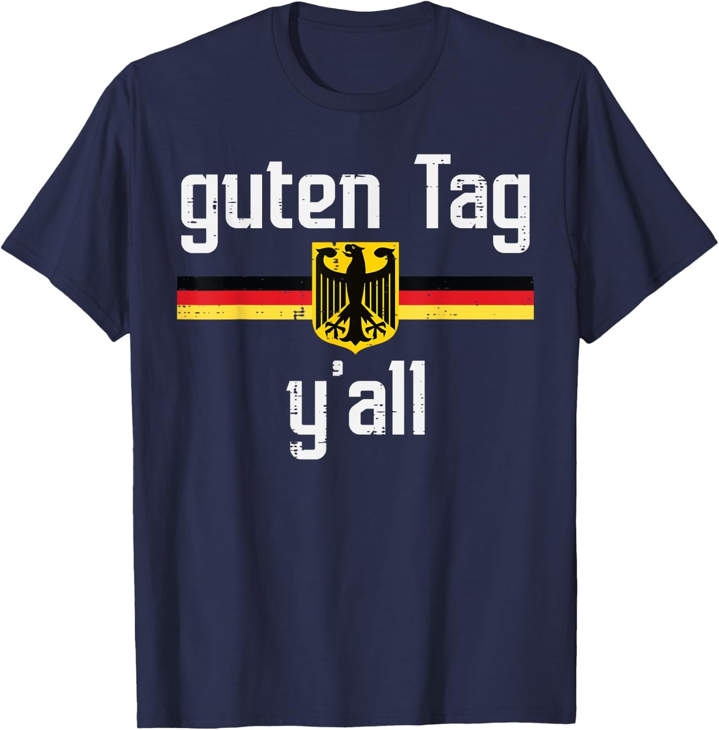 Guten Tag Yall German Flag Eagle Oktoberfest Men Women Kids T-Shirt - T-Shirt | Navy