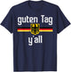 Guten Tag Yall German Flag Eagle Oktoberfest Men Women Kids T-Shirt - T-Shirt | Navy