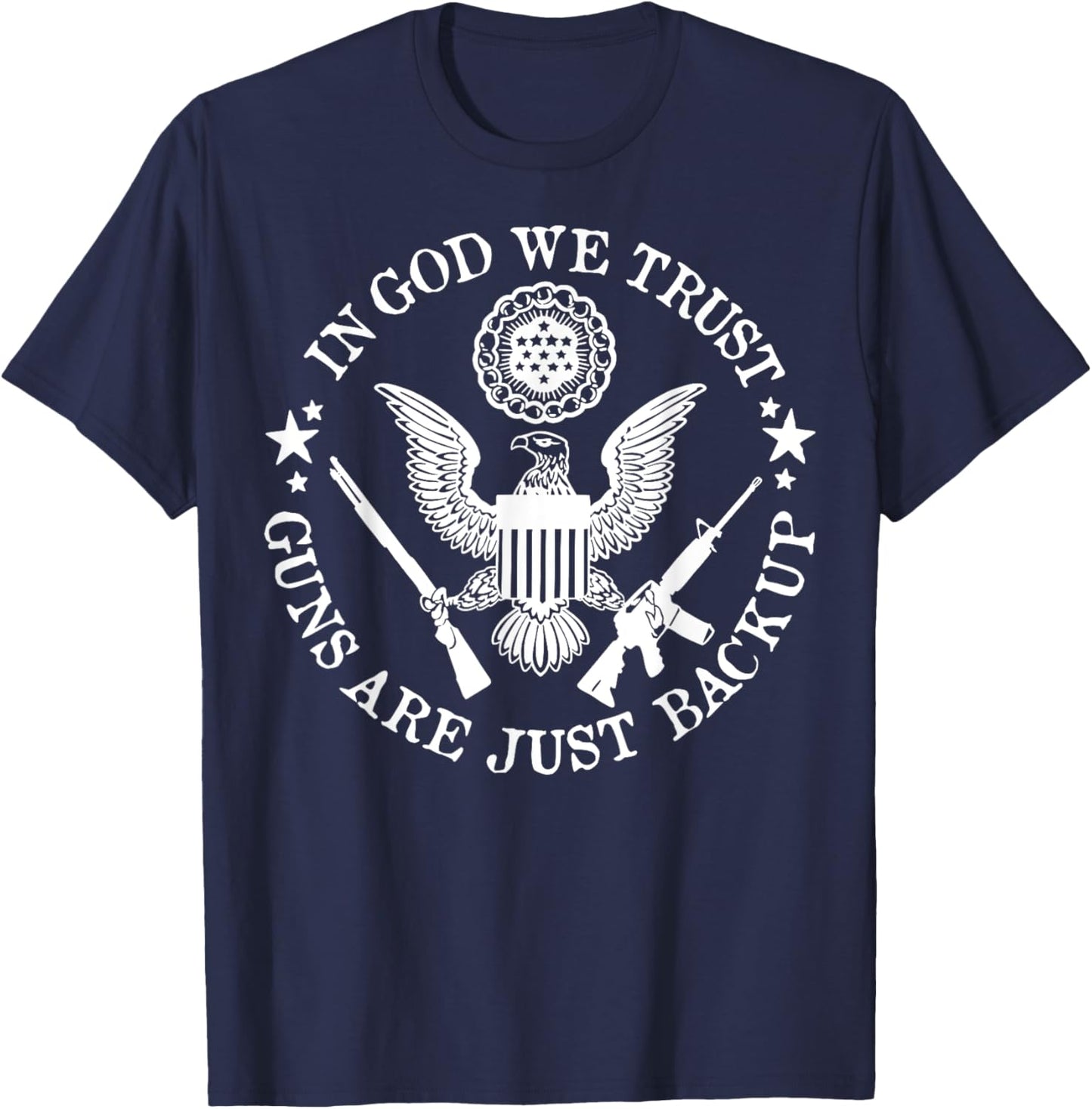 In God We Trust Guns Are Just Back Up Vintage T-Shirt - T-Shirt | Navy