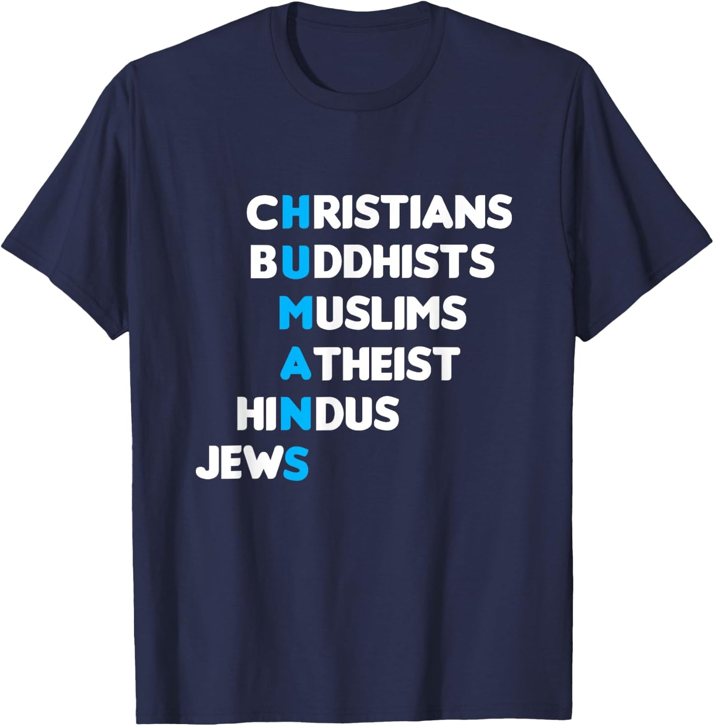 Christ Buddhist Muslim Muslim Hindu Human Faith Gift T-Shirt - T-Shirt | Navy