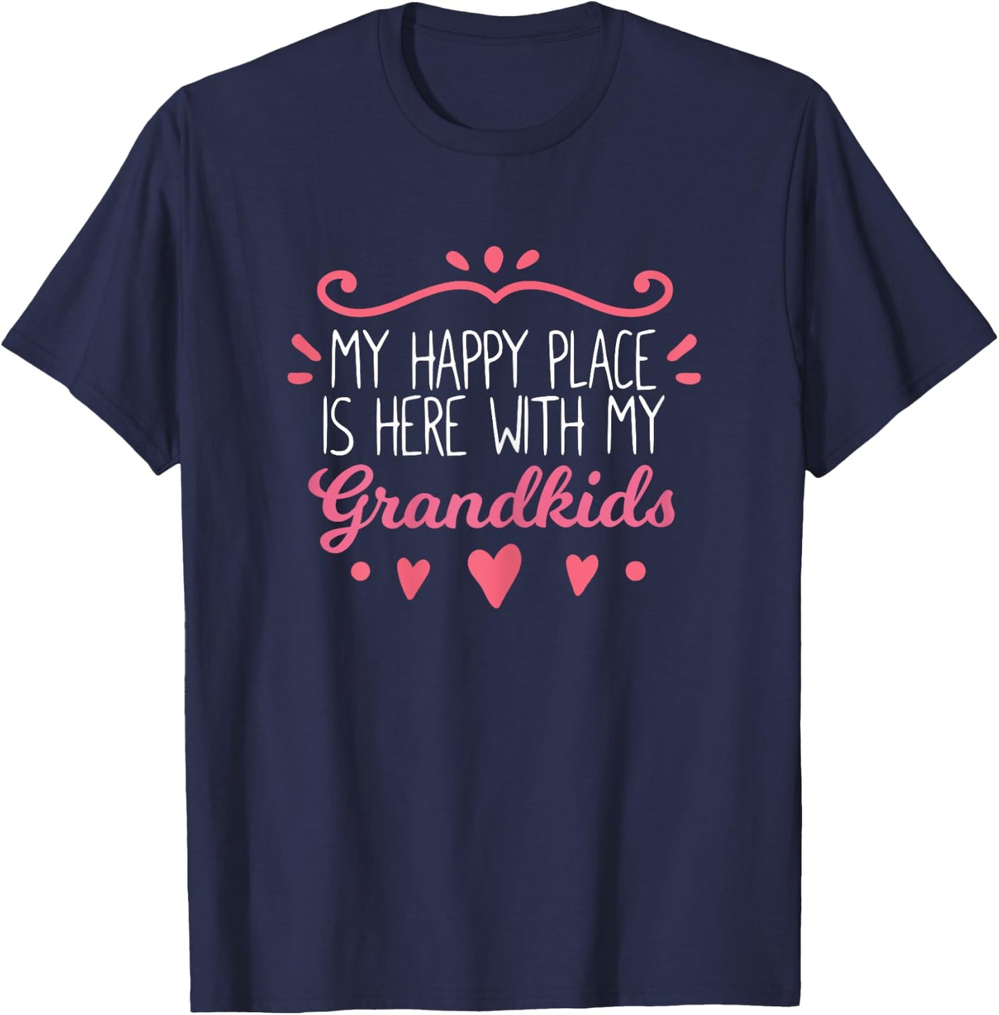 My Happy Place Is Here With My Grandkids Cool Grandma T-Shirt - T-Shirt | Navy