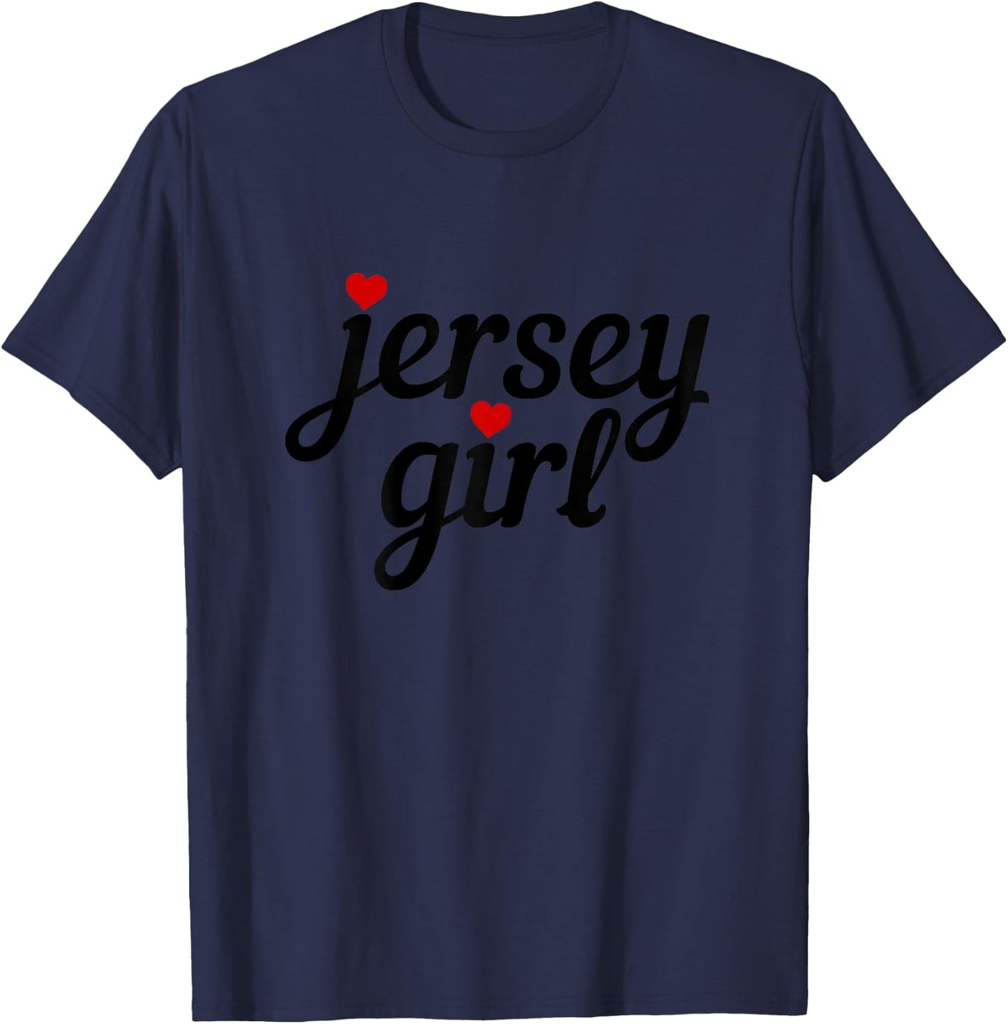 Jersey Girl New Jersey Heart Funny Cute New Jersey T-Shirt - T-Shirt | Navy