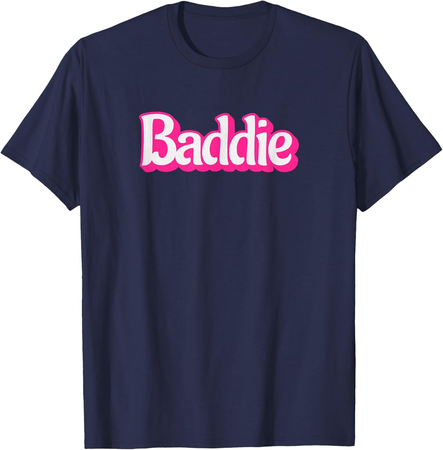 Baddie Design for Confident Girls and Women T-Shirt - T-Shirt | Navy