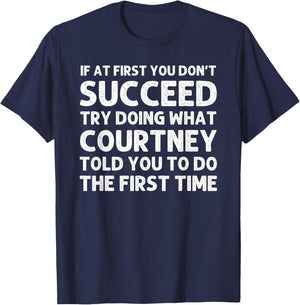 COURTNEY Name Personalized Birthday Funny Christmas Joke T-Shirt - T-Shirt | Navy
