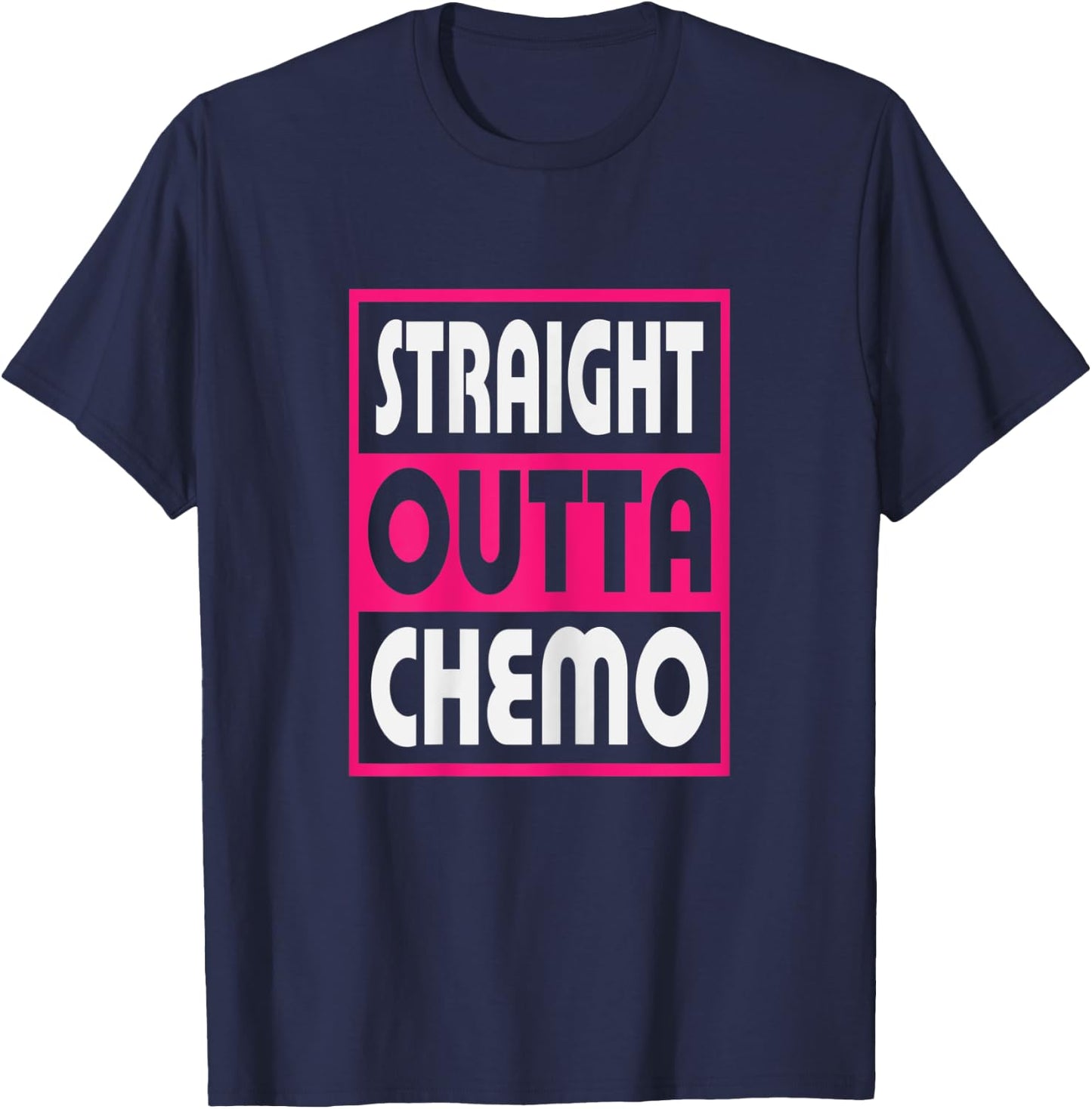 Straight Outta Chemo Breast Cancer Awareness T-Shirt - T-Shirt | Navy