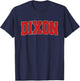 DIXON CA CALIFORNIA Varsity Style USA Vintage Sports T-Shirt - T-Shirt | Navy