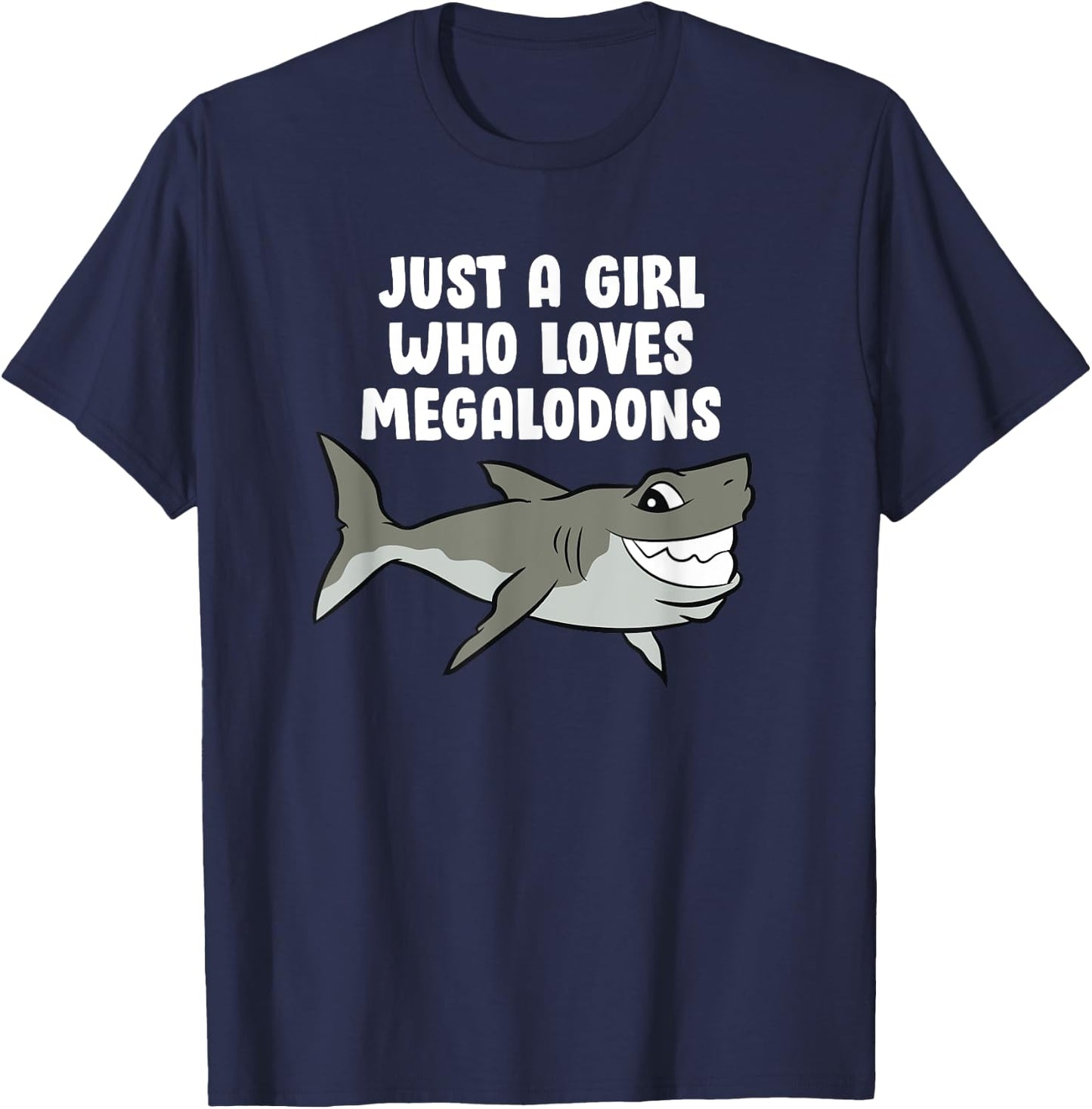 Just a Girl Who Loves Megalodons Kids Cartoon Megalodon T-Shirt - T-Shirt | Navy