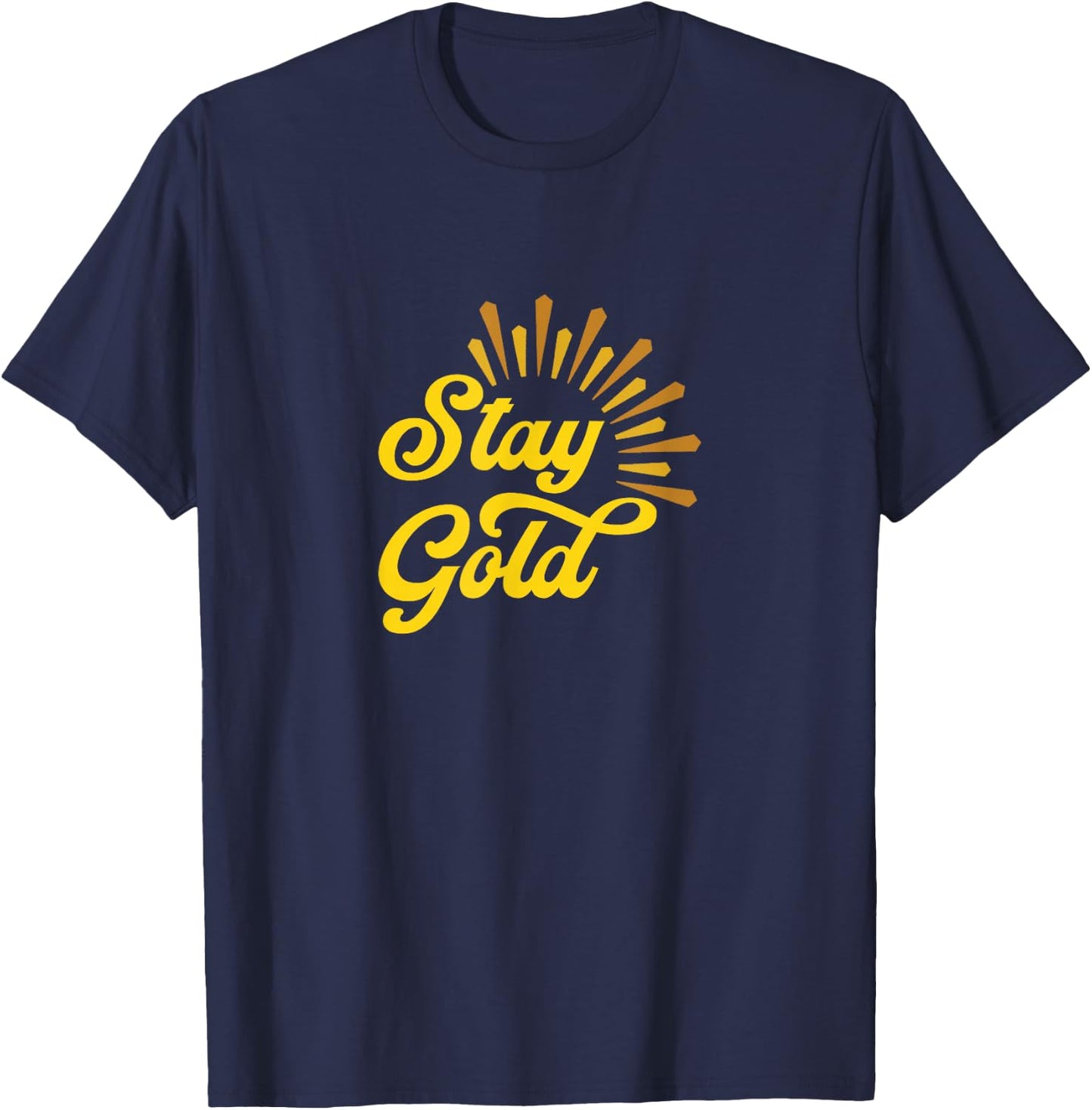 Stay Gold T-Shirt - T-Shirt | Navy