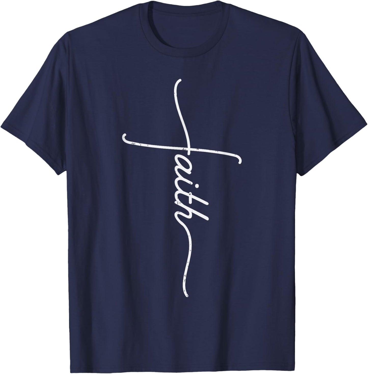 Faith Christian Cross Jesus Catholic Religion God Faith Gift T-Shirt - T-Shirt | Navy