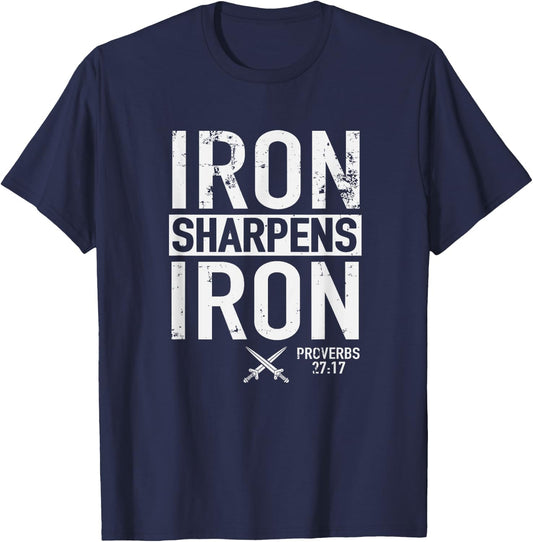 Iron Sharpens Iron Proverbs 27:17 Christian Religion T-Shirt - T-Shirt | Navy