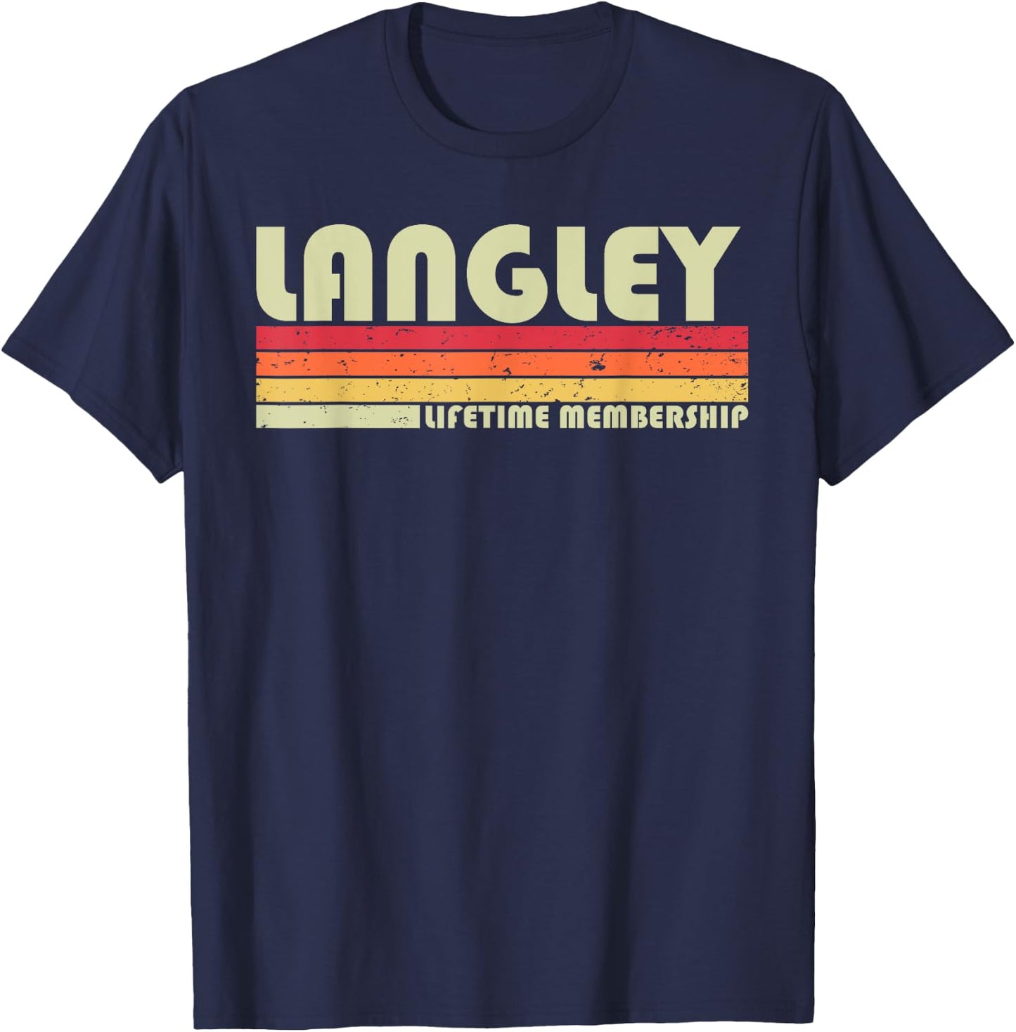 LANGLEY Surname Funny Retro Vintage 80s 90s Birthday Reunion T-Shirt - T-Shirt | Navy