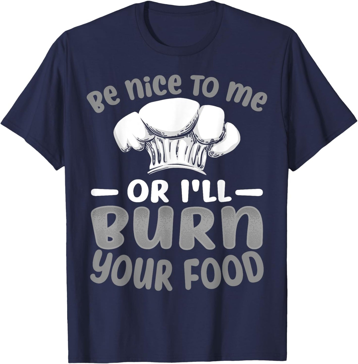 Funny Cooking Cook Gift Culinary Chef Men Women Baker T-Shirt - T-Shirt | Navy