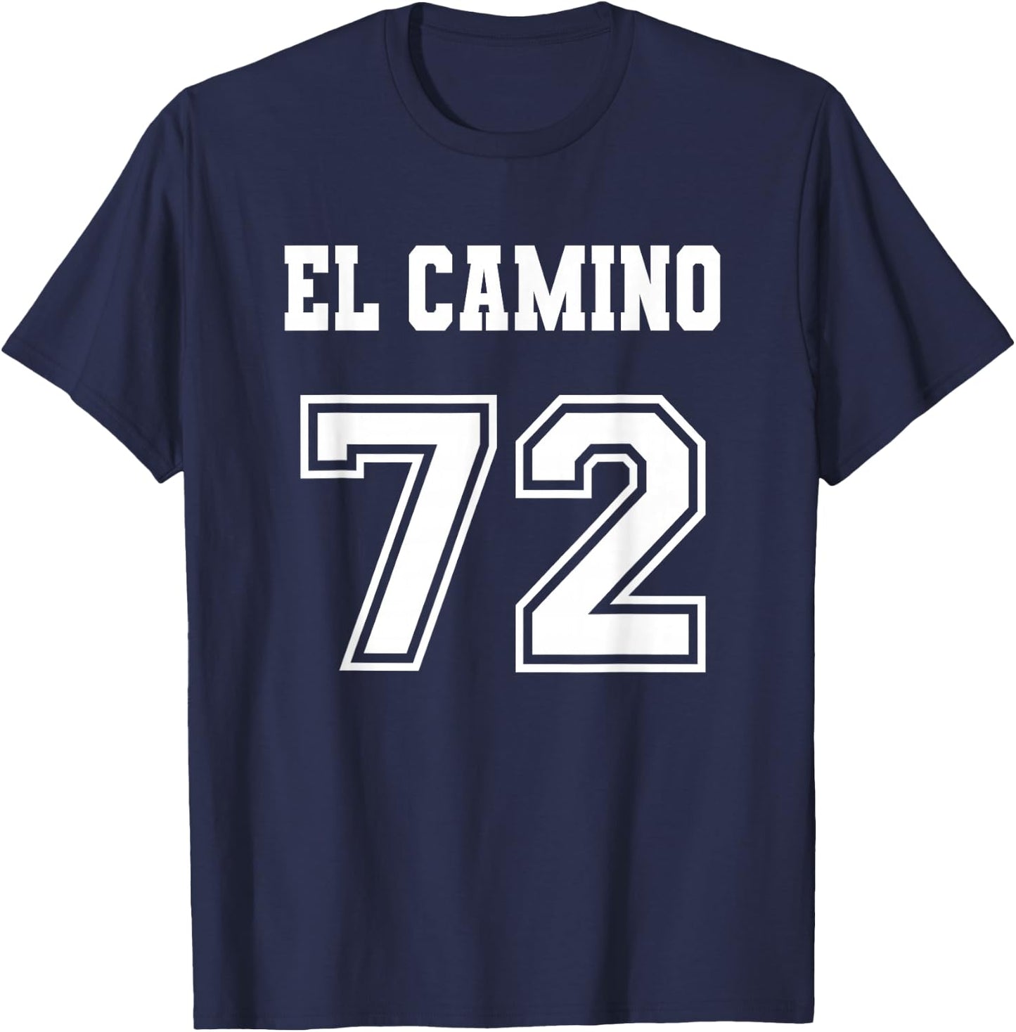 Jersey Style El Camino 72 1972 T-Shirt - T-Shirt | Navy