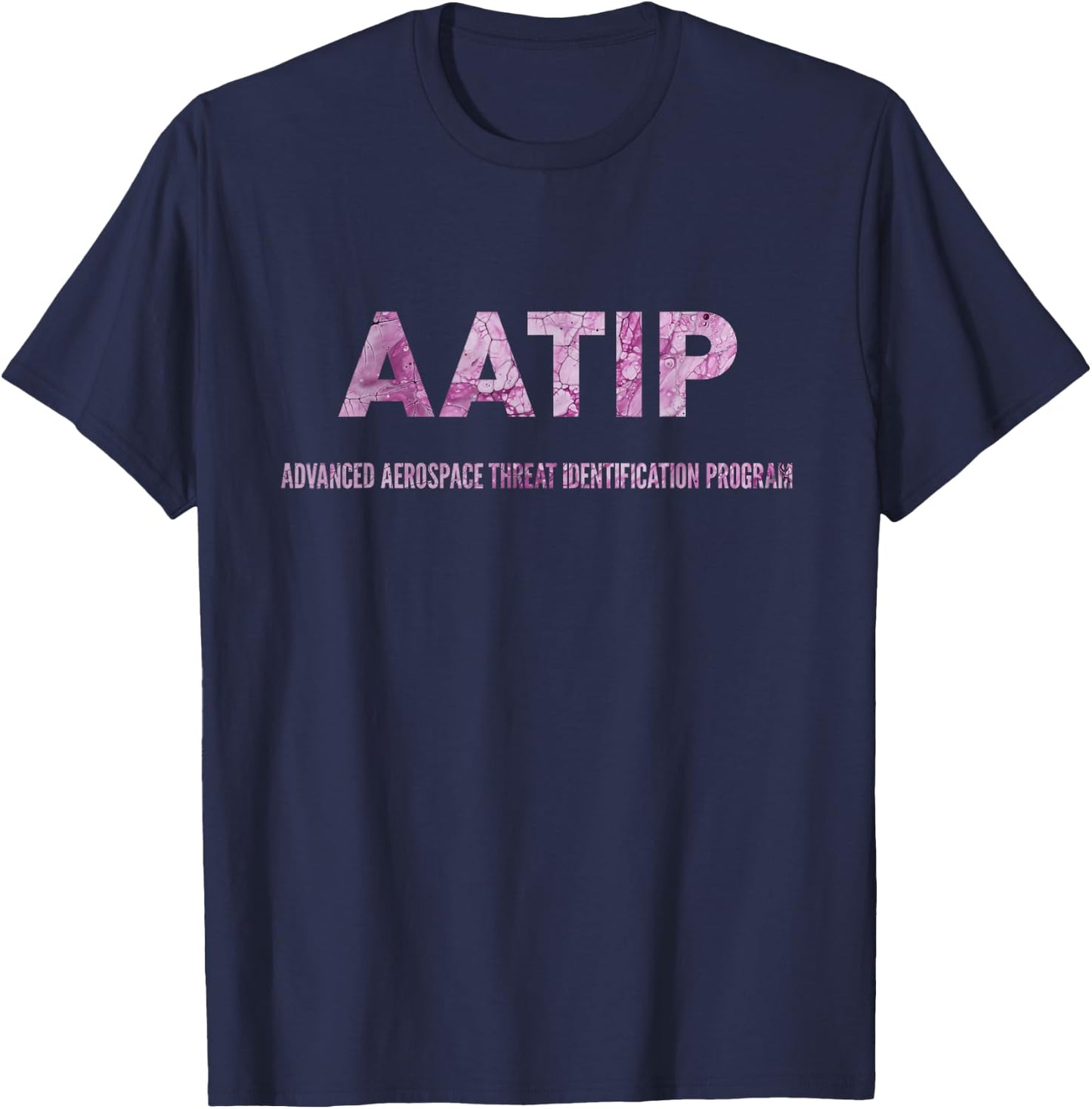AATIP - Advanced Aerial Threat Identification Program T-Shirt - T-Shirt | Navy