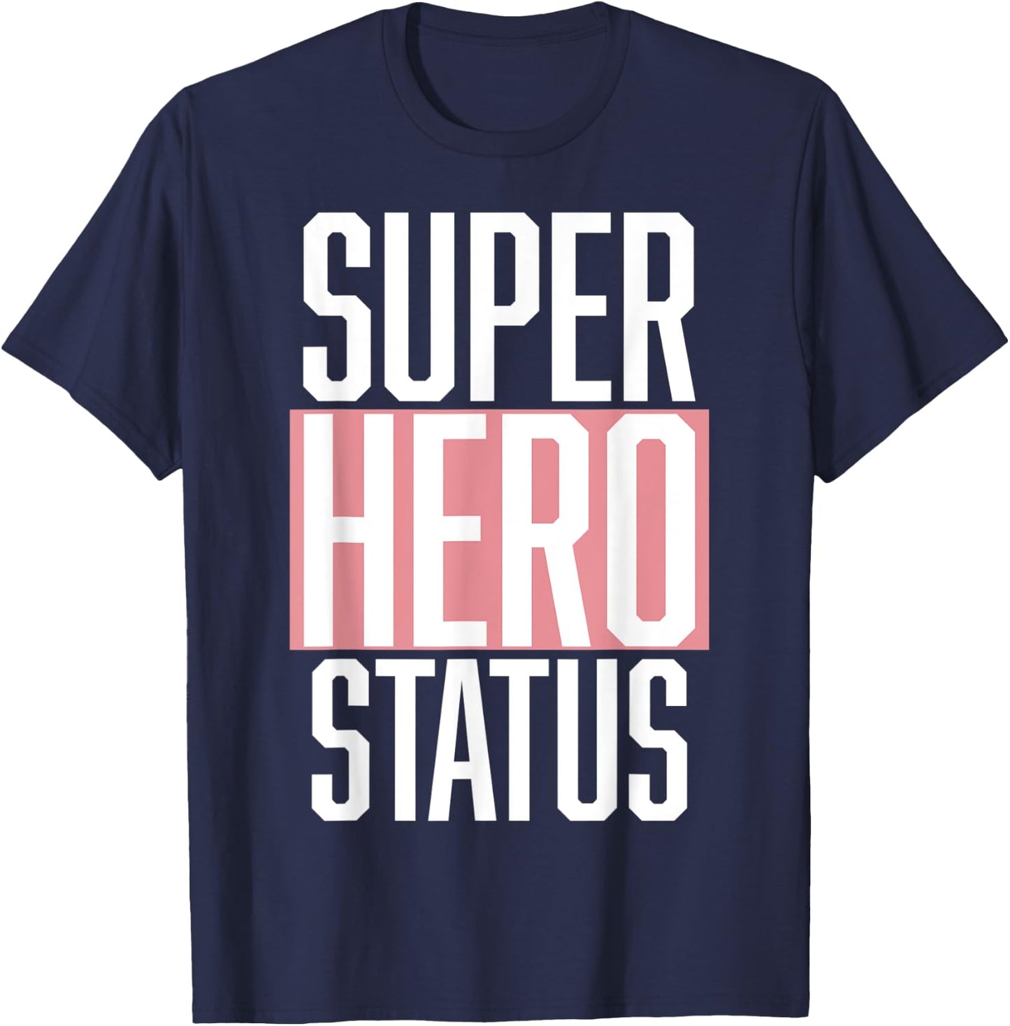 Retro, Style, Super Hero Status, Apparel Fashion T-Shirt - T-Shirt | Navy