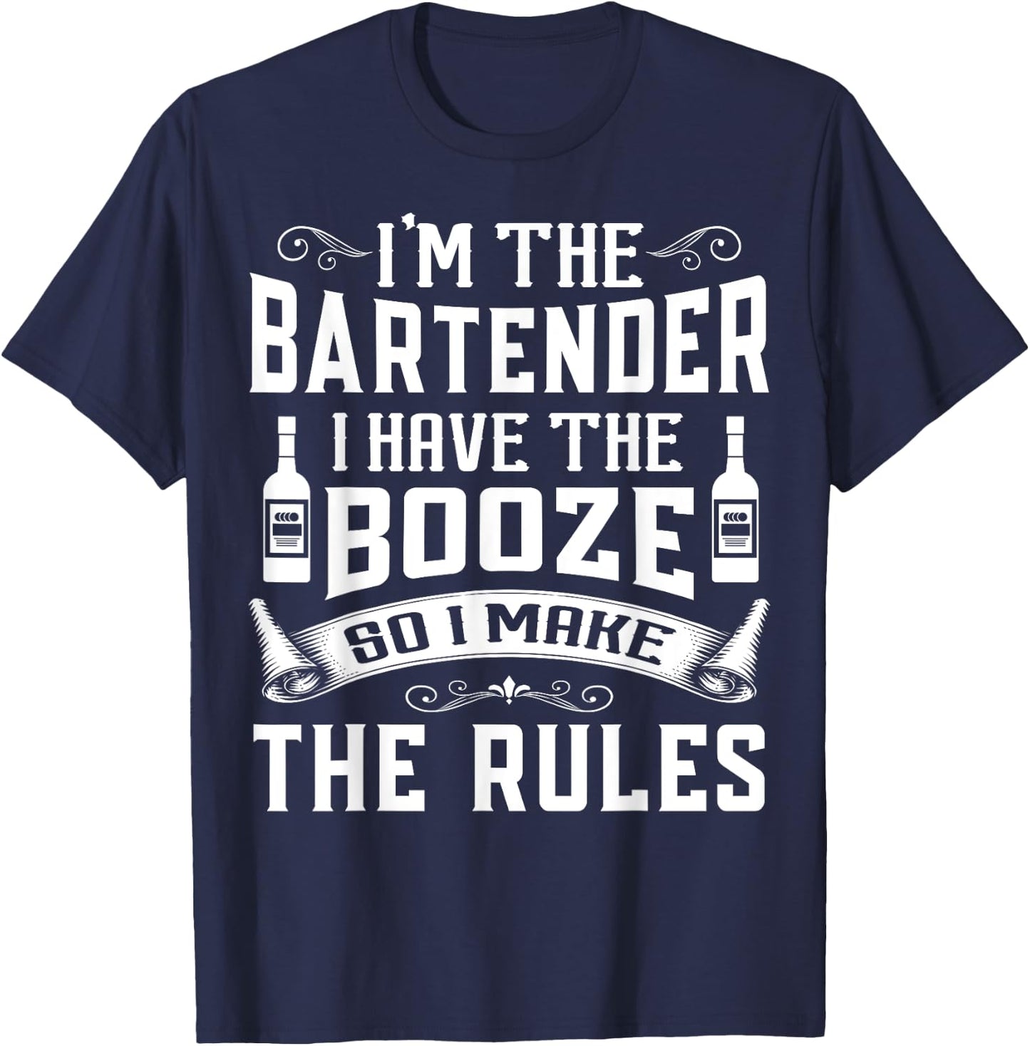 I'm The Bartender Funny Bartending apparel Men Women T-Shirt - T-Shirt | Navy
