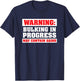 Bulking In Progress Funny Weight Lifting Bodybuilding T-Shirt - T-Shirt | Navy