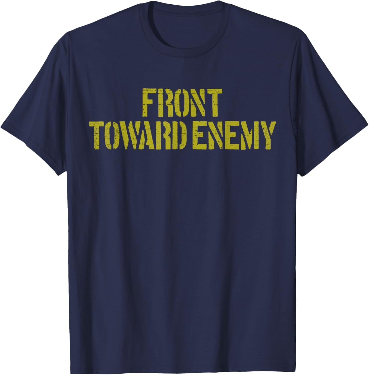 Claymore Mine Front Toward Enemy Funny Claymore Mine T-Shirt - T-Shirt | Navy