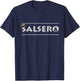 Salsero and Latin music is the best for Salsa dance T-Shirt - T-Shirt | Navy