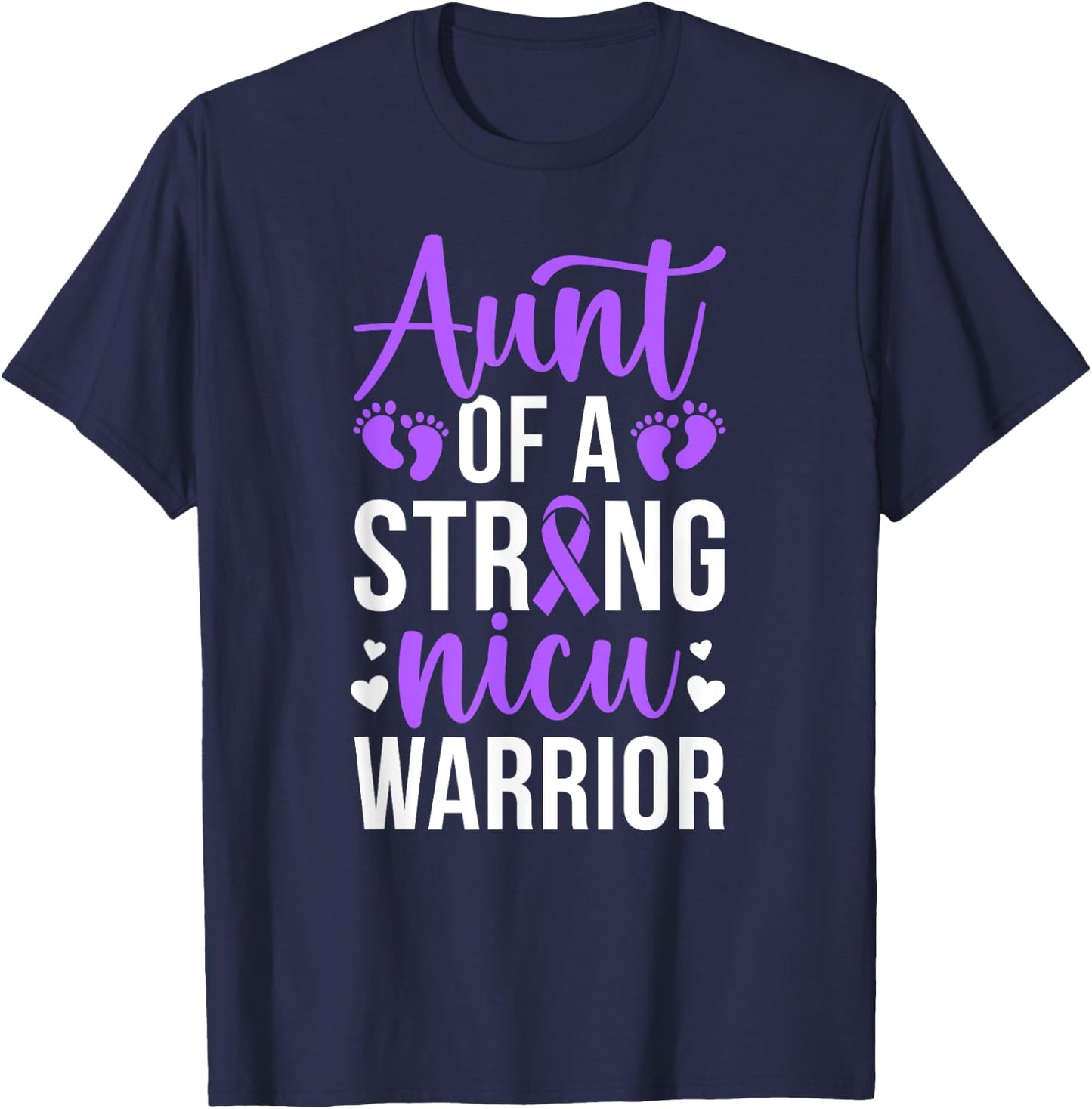 NICU Aunt Of NICU Warrior Best Micro Preemie Baby Aunt T-Shirt - T-Shirt | Navy